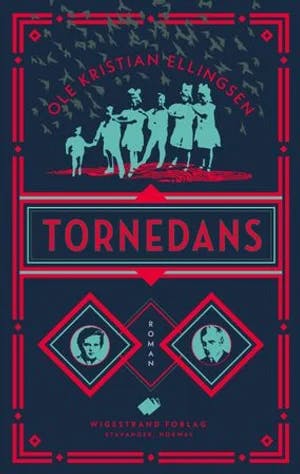 Omslag: "Tornedans : roman" av Ole Kristian Ellingsen