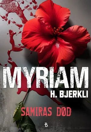 Omslag: "Samiras død" av Myriam H. Bjerkli
