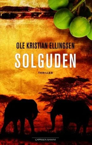 Omslag: "Solguden : thriller" av Ole Kristian Ellingsen